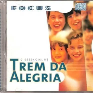 O essencial de Trem da Alegria by Trem da Alegria - album cover