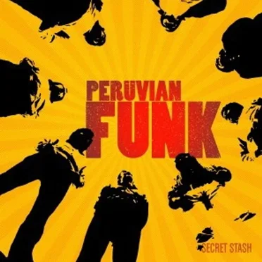 Peruvian Funk by Various Artists - album cover