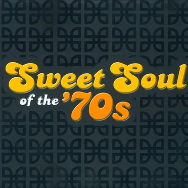 Sweet Soul of the ’70s by Various Artists - album cover