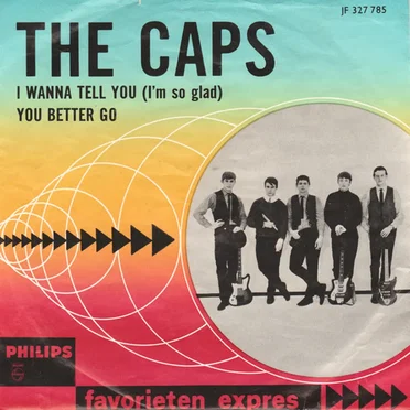 I Wanna Tell You (I’m So Glad) / You Better Go