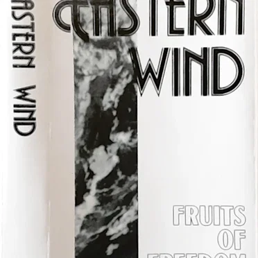 Fruits of Freedom by Eastern Wind - album cover