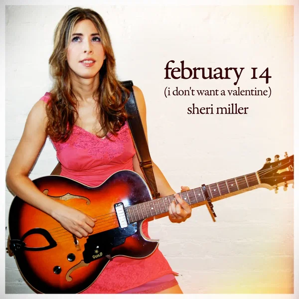 February 14 (I Don’t Want a Valentine)