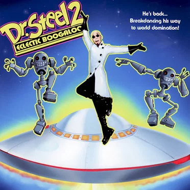 Dr. Steel II: Eclectic Boogaloo