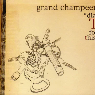 Dial 't' For This by Grand Champeen - album cover