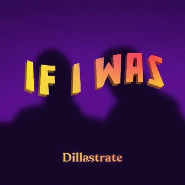 If I Was