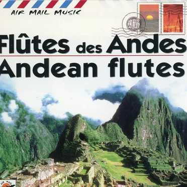 Andean Flutes by Various Artists - album cover