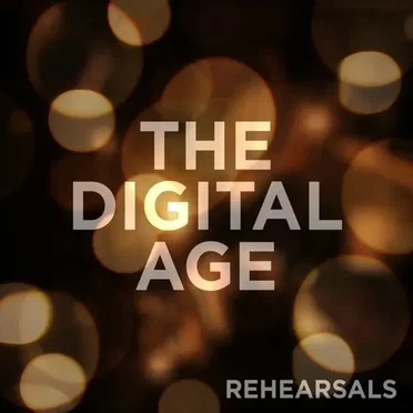 Rehearsals by The Digital Age - album cover
