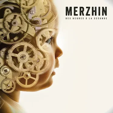 Des heures à la seconde by Merzhin - album cover
