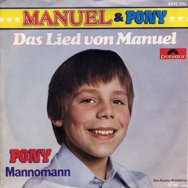 Das Lied von Manuel by Manuel & Pony - album cover