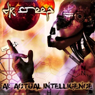 AI: Actual Intelligence by Dr. Creep - album cover