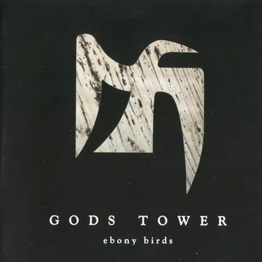 Ebony Birds by Gods Tower - album cover