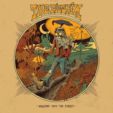 Walking Into the Forest by The Pilgrim - album cover