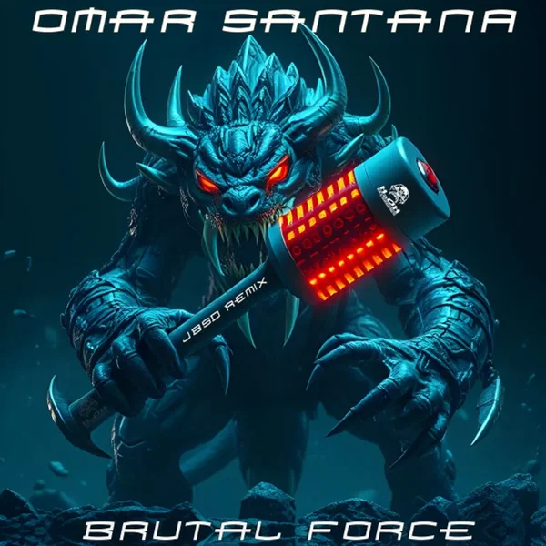 Brutal Force (JBSD Remix)
