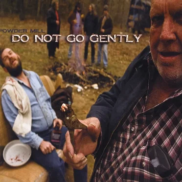 Do Not Go Gently by Powder Mill - album cover