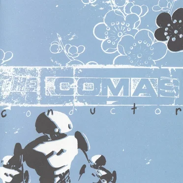 Conductor by The Comas - album cover