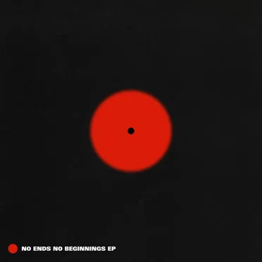 No Ends No Beginnings EP