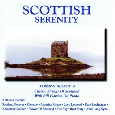 Scottish Serenity by Classic Strings of Scotland - album cover