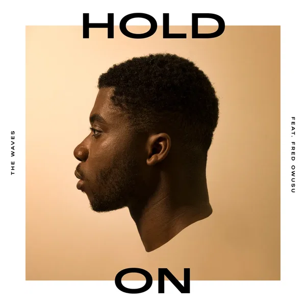 Hold On