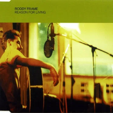 Reason for Living by Roddy Frame - album cover