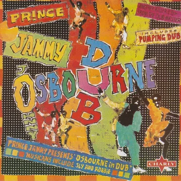 Prince Jammy Presents Osbourne In Dub