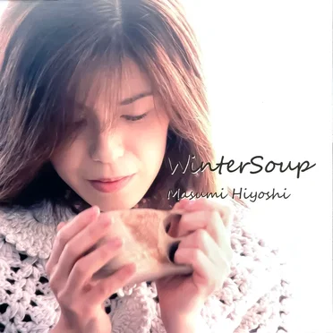 Winter Soup by 日吉真澄 - album cover