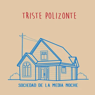 Sociedad de la media noche by Triste polizonte - album cover