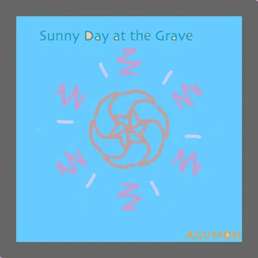 sunny day at the grave