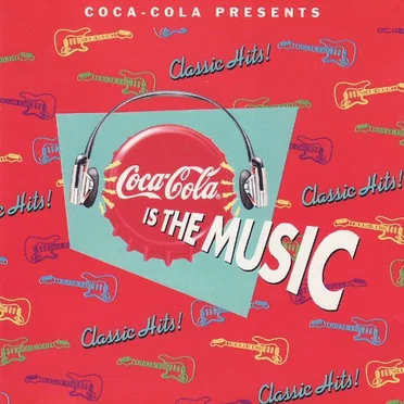 Coca-Cola Presents: Classic Hits by Various Artists - album cover