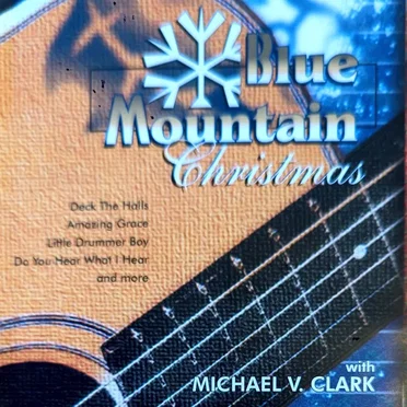 Blue Mountain Christmas by Michael Clark - album cover