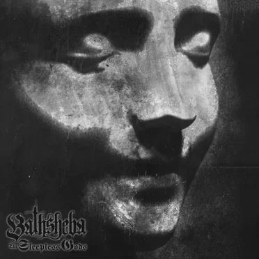 The Sleepless Gods by Bathsheba - album cover