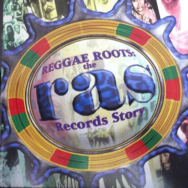 Reggae Roots: The RAS Records Story by Various Artists - album cover