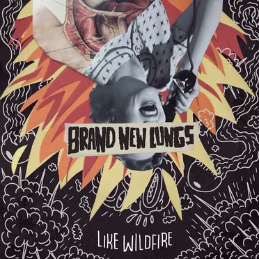 Like Wildfire by Brand New Lungs - album cover