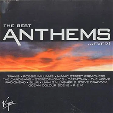 The Best Anthems… Ever! by Various Artists - album cover