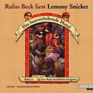 Eine Reihe betrüblicher Ereignisse, Band 12: Das haarsträubende Hotel by Lemony Snicket - album cover