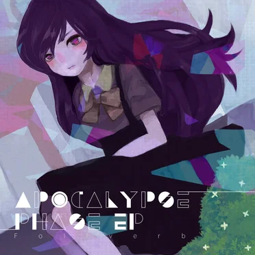 Apocalypse Phase EP by Foilverb - album cover