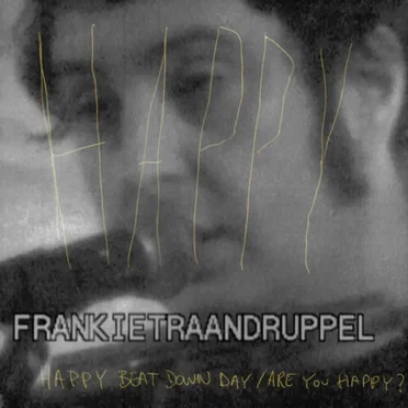The 'Happy' Singles by Frankie Traandruppel - album cover