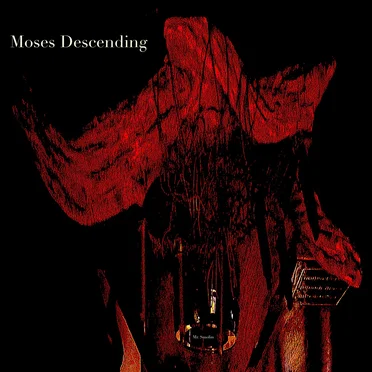 Moses Descending