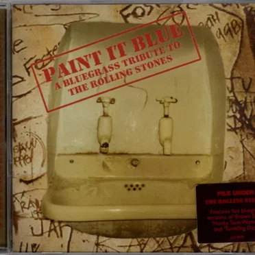 Paint It Blue: A Bluegrass Tribute To The Rolling by Honeywagon - album cover