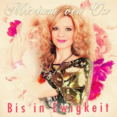 Bis in Ewigkeit by Miriam von Oz - album cover