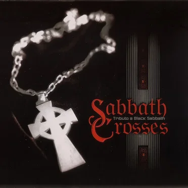 Sabbath Crosses: Tributo a Black Sabbath by Various Artists - album cover