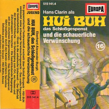 Hui Buh 16: Und die schauerliche Verwünschung by Hui Buh, das Schloßgespenst - album cover