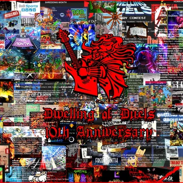 Dwelling of Duels 2013-09: 10th Anniversary Month