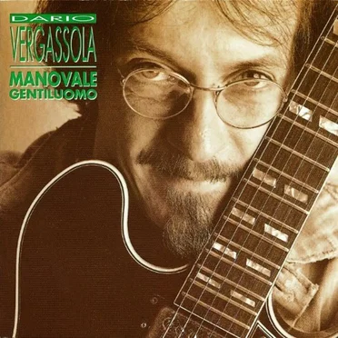 Manovale gentiluomo by Dario Vergassola - album cover