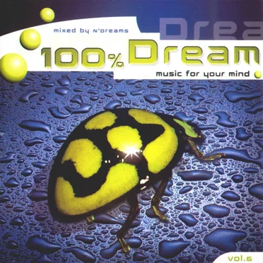 100% Dream: Music for Your Mind Vol. 6 by Various Artists - album cover
