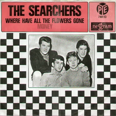 Where Have All the Flowers Gone / Money