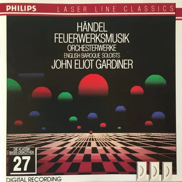 Feuerwerksmusik - Orchesterwerke