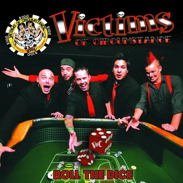 Roll the Dice by Victims of Circumstance - album cover