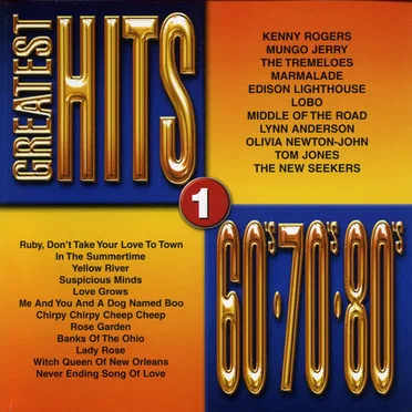 Greatest Hits of the 60’s • 70’s • 80’s, Vol. 1 by Various Artists - album cover