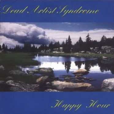 Happy Hour by Dead Artist Syndrome - album cover