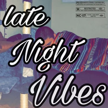 Late Night Vibes
